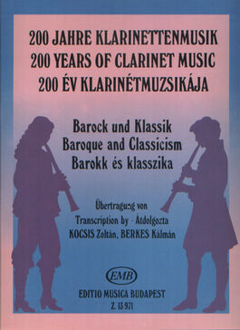 ALBUM.- 200 YEARS OF CLARINET MUSIC BAROQUE AND CLASSICISM