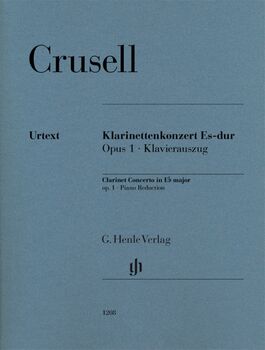 CRUSELL, BERNHARD HENRIK.- CONCIERTO MI BEMOL MAYOR OP.1 URTEXT