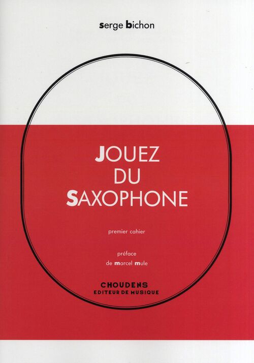 BICHON, SERGE.- JOUEZ DU SAXOPHONE 1