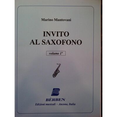MANTOVANI, MARINO.- INVITO AL SAXOFONO VOL.1
