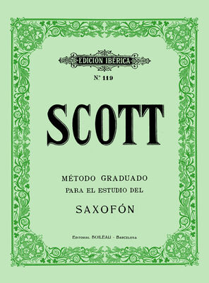 SCOTT.- METODO GRADUADO SAXOFON