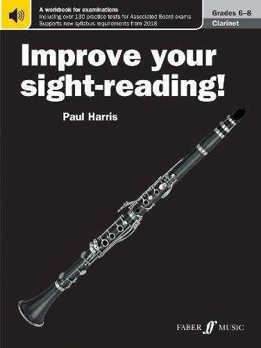 HARRIS, PAUL.- IMPROVE YOUR SIGHT READING CLARINET 6-8